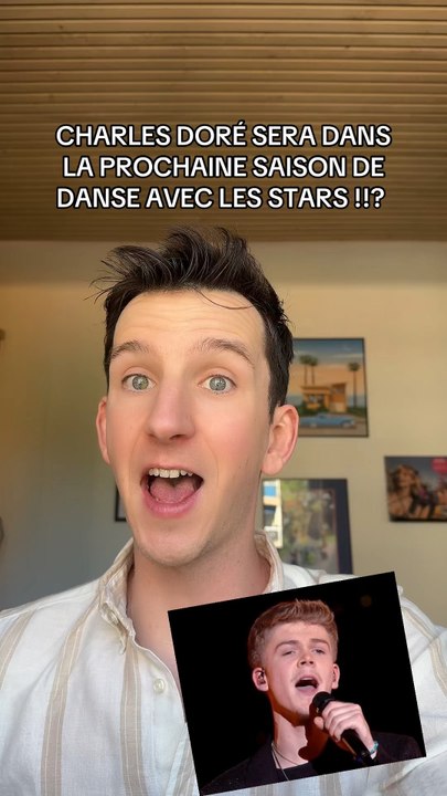 CHARLES DORÉ SERA DANS LA PROCHAINE SAISON DE DANSE AVEC LES STARS ?!