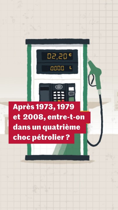 Est-on entré dans un quatrième choc pétrolier ? Comprendre en trois minutes