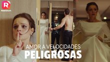 Amor A Velocidades Peligrosas