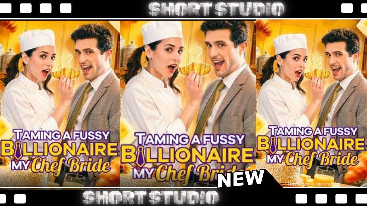 [Best Short 2026] Taming a fussy billionaire My Chef Bride #stardust | Short Drama Zone