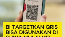 BI Targetkan QRIS Bisa Digunakan di China Mulai Mei Mendatang