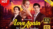 (New) Love Again, My Adoptive Brother | Full HD Engsub Movie 2026