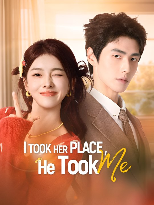 I Took Her Place He Took Me- Drama FULL MOVIES ENGLISH SUB
