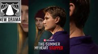 🍉 [SOON 2026] ❤️ 🚀 🍏💚🍏💚The Summer My Heart Stopped🍉 - Full Dailymotion
