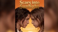 Scars into Sunlight