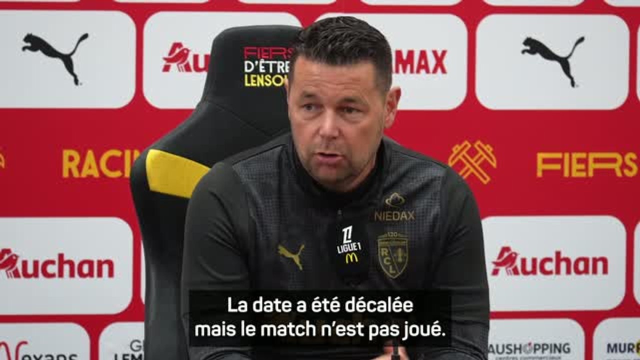 Lens - Sage refuse de se plaindre du report face au PSG