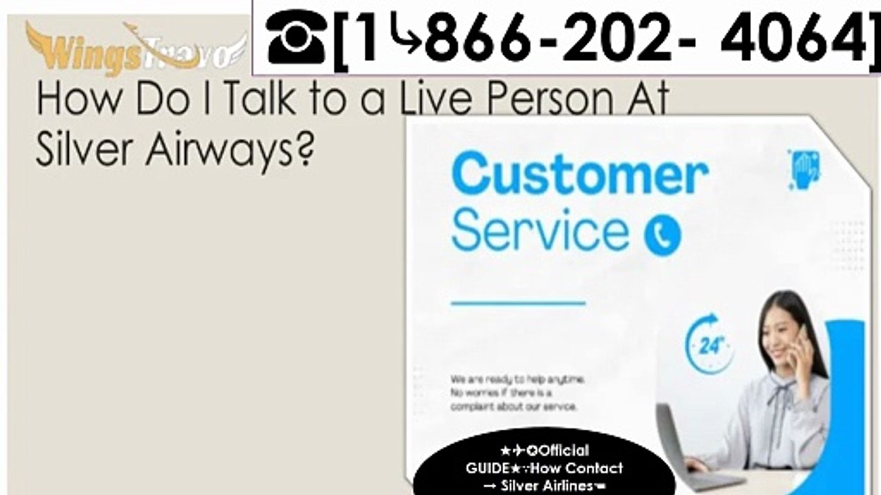 ✈☛🟎2026 {{New Policy}} ◐▰▰∵Silver Airwaysines{{ Customer Service }} ◐▰▰Simplified Guide for Contact Methods & Support Channels━━▲━━