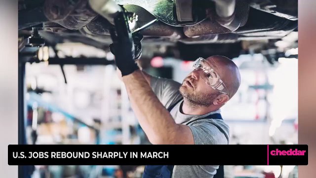 U.S. Jobs Rebound Sharply in March