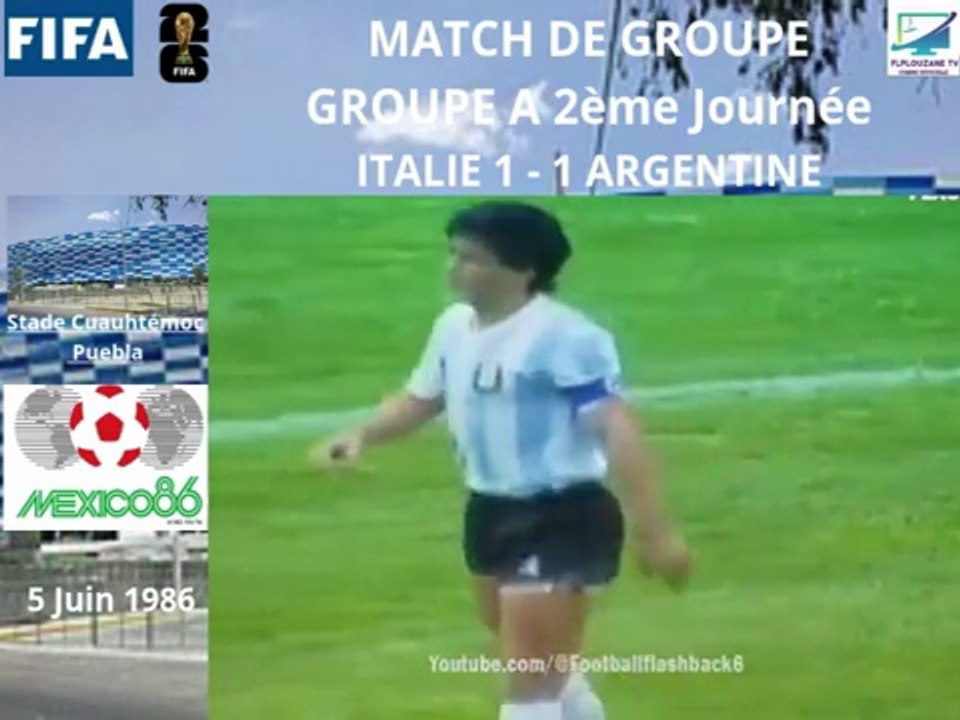 Coupe du Monde de Football de la FIFA 1986 Groupe A 2ème Journée Italie - Argentine (5 Juin 1986)