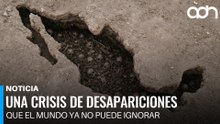 El gobierno de México no escuchará ni a la ONU sobre la crisis de desapariciones
