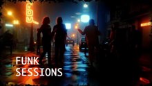 FUNK SESSIONS Vol. 1 Track 4
