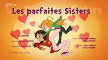 Les Sisters - S3É29 | Les parfaites Sisters