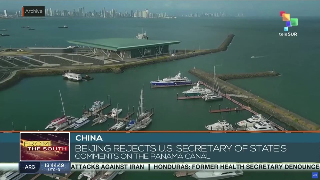 Beijing rejects U.S. Secretary of State's comments on the Panama Canal