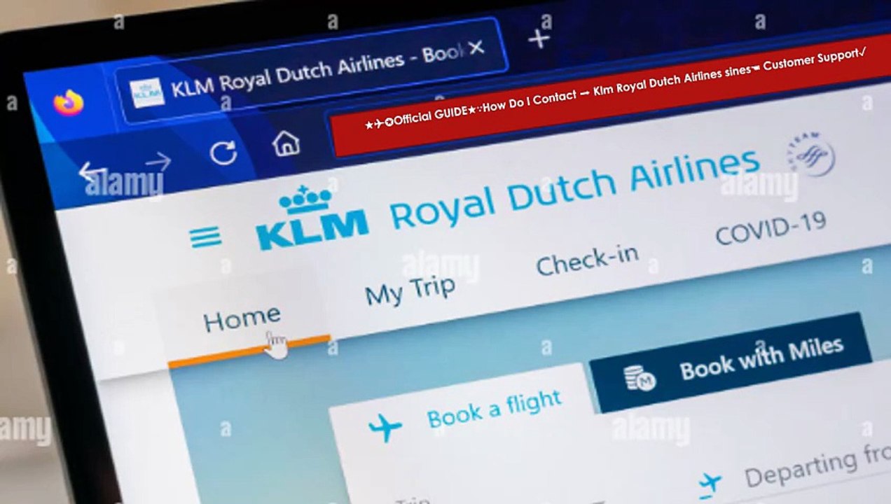 ☛{★A Complete Guide to★ }∵{{Klm Royal Dutch Airlinessines Customer}} Service ☰ Live Person at Klm Royal Dutch Airlinessines Customer – Full Process}}✓