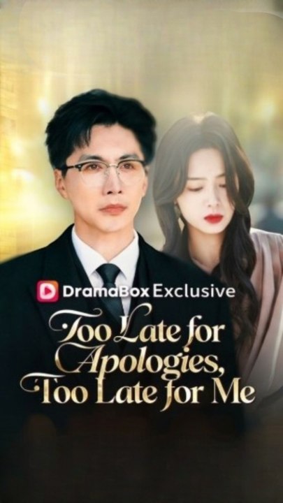 Too Late For Apologies, Too Late For Me Hd