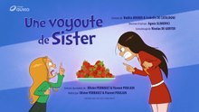 Les Sisters - S3É35 | Une voyoute de Sister