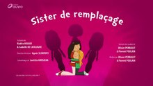 Les Sisters - S3É42 | Sisters de remplaçage