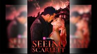 Seeing Scarlett FulL Episode