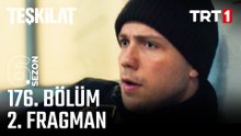 Teşkilat 176. Bölüm 2. Fragmanı