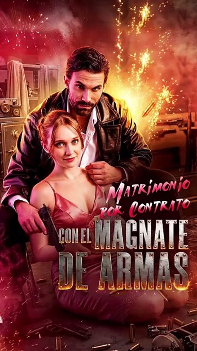 Matrimonio por Contrato con el Magnate de Armas #idrama