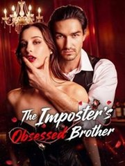 The Imposter’s Obsessed Brother Full