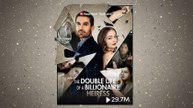 The Double Life of A Billionaire Heiress - Full Movie
