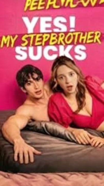 Yes, My Stepbrother Sucks | Full Movie | From Enemies to Lovers & Stepbrother Romance (Eng Sub)