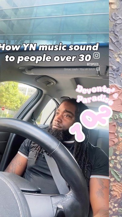 “How YN Music Sound To People Over 30”