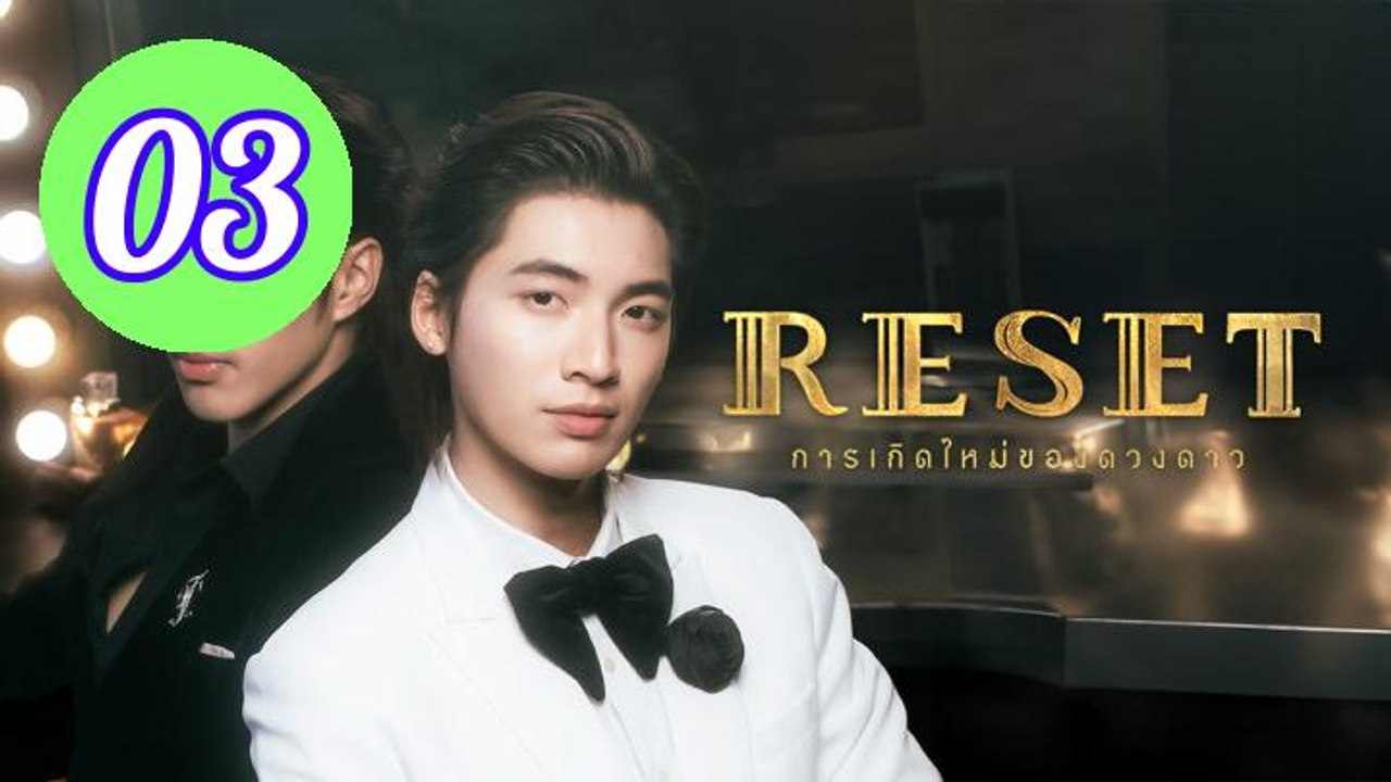 Reset 2025 Episode 3 Engsub