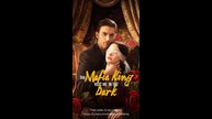 The Mafia King Kept Me in the Dark (Full Drama) - Video