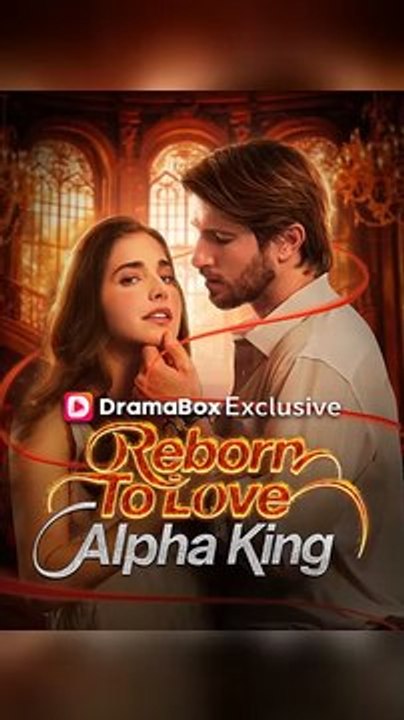 Hot 🔥 Reborn To Love Alpha King