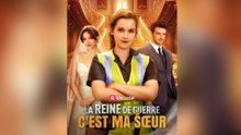 La Reine de Guerre, c'est ma sœur Film Complet