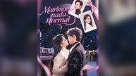 Matrimonio Nada Normal (Español)