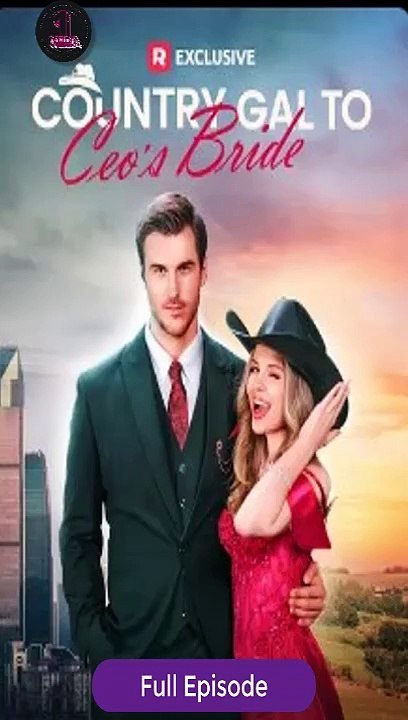 Country Gal à l'épisode complet de la Mariée du PDG | Film Complet en Français