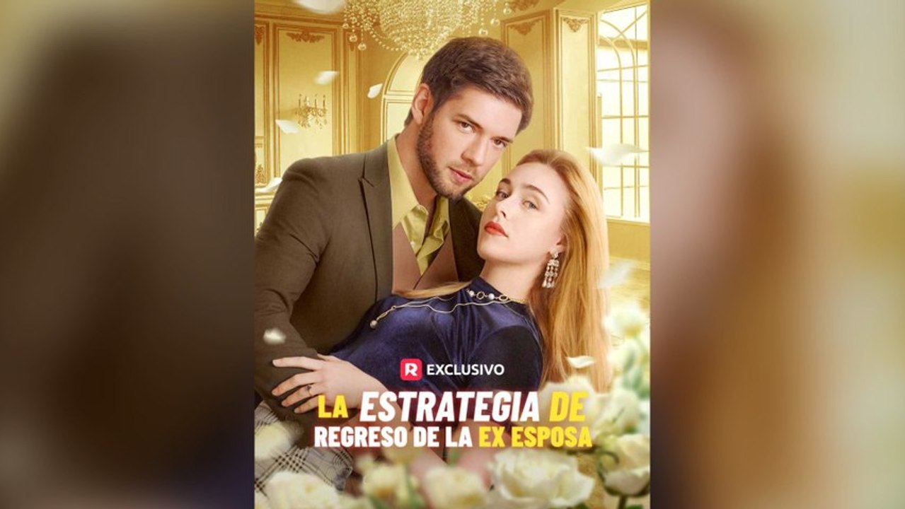 La Estrategia De Regreso De La Ex Esposa (Doblado) (Español)