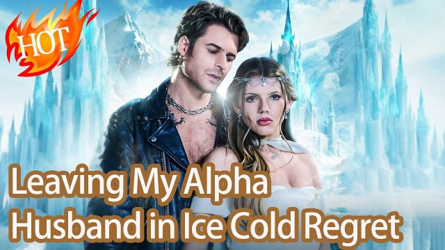 Deixando meu marido alfa em gelo frio arrependimento [NOVO] #FullMovie | Filme Completo em Português