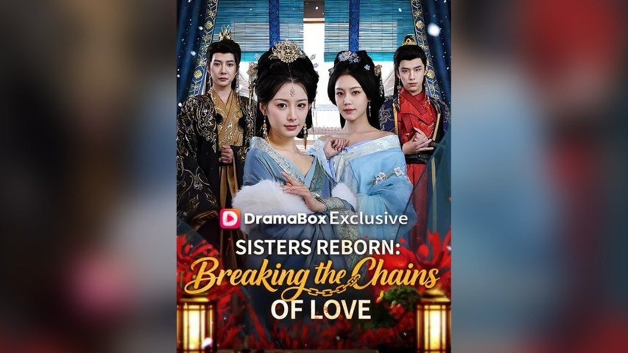 Sisters Reborn: Breaking The Chains Of Love