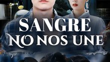 Sangre no nos une