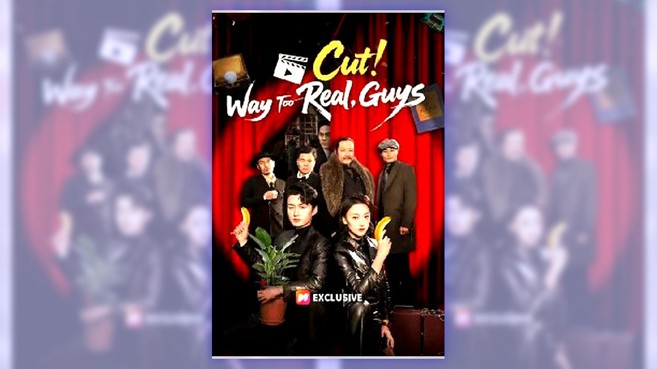 Cut! Way Too Real, Guys | Complete Series