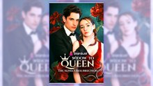 Widow to Queen - The Alpha's Resurrection | Complete Series
