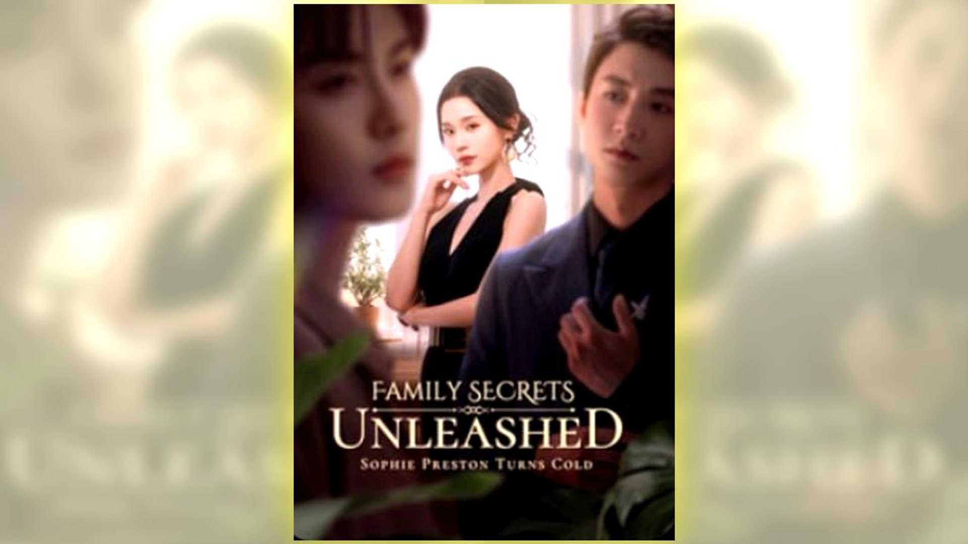⁣Family Secrets Unleashed Sophie Preston Turns Cold Full Hd