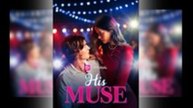 His Muse Full Episode