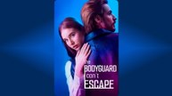[TOP MOVIE🔥] The Bodyguard I Cant Escape