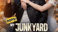 Oops!My Junkyard Husband is a Billionaire- Full Movie English Sub
