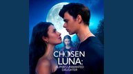 [TOP MOVIE🔥] The Chosen Luna Alpha's Unwanted Daughter FULL MOVIE