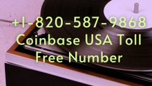 ≋《9868》List of Coinbase ® – [U.S. Toll Free Numbers: A Comprehensive Step-by-Step Guide 1(8{2}0)⇀587⇀9868