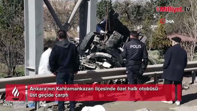 Ankara'da feci kaza: Özel halk otobüsü üst geçide çarptı: 4 ölü!