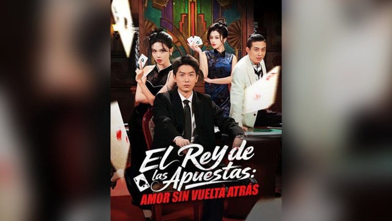 El rey de las apuestas amor sin vuelta atrás - FULL - Reelshort