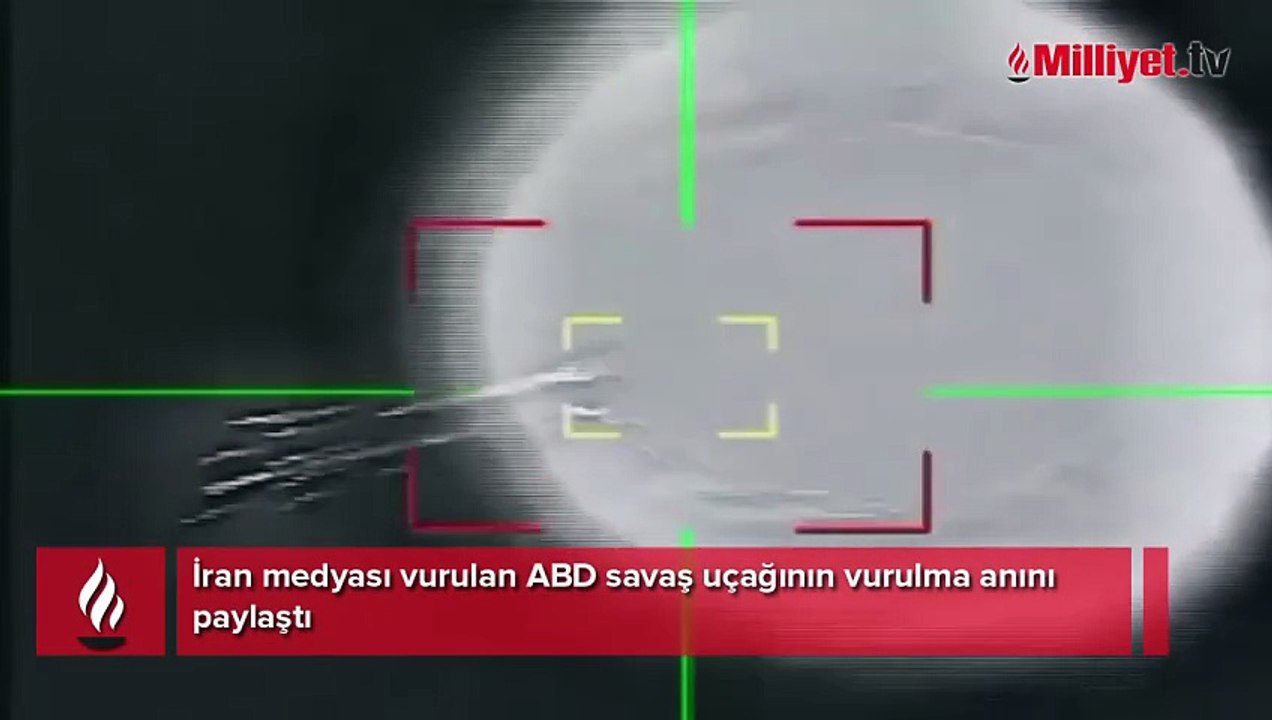 Tahran medyası ABD savaş uçağının vurulma anını paylaştı: Sıcak görüntü