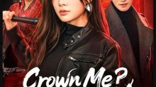 Crown Me Get Cuffed | Film Completo in Italiano